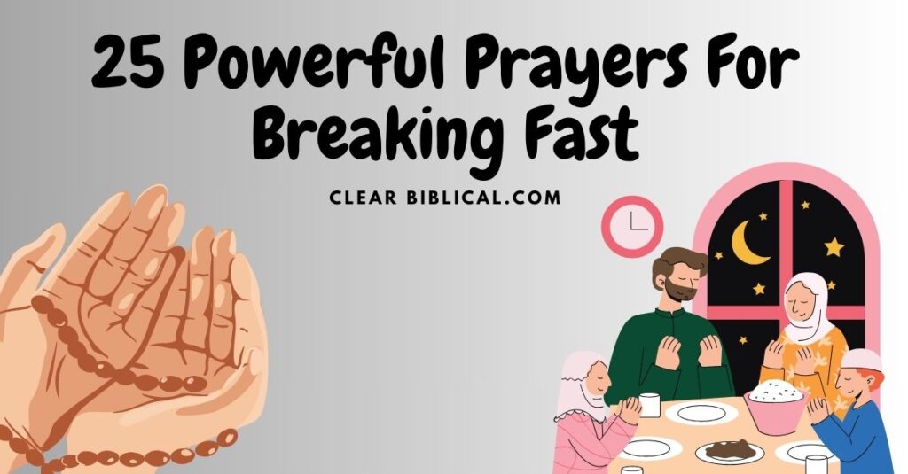 25 powerful prayers for breaking fast