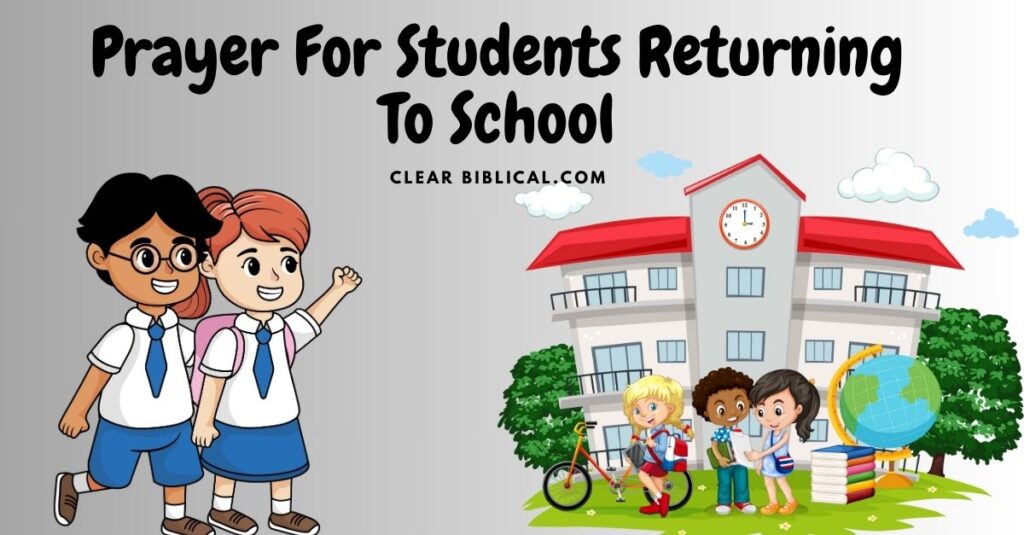 Prayer For Students Returning To School