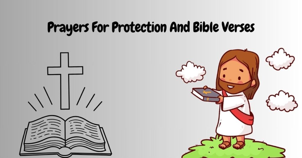 Prayers For Protection And Bible Verses
