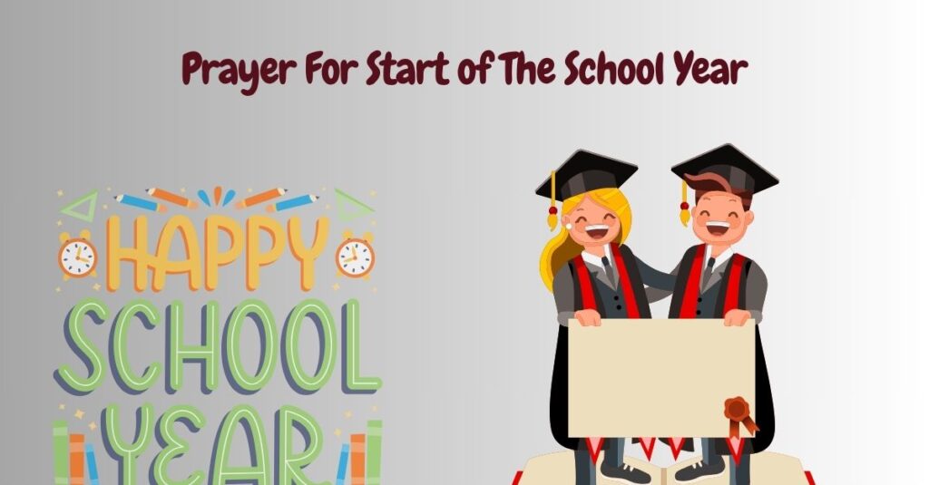 Prayer For Start of The School Year