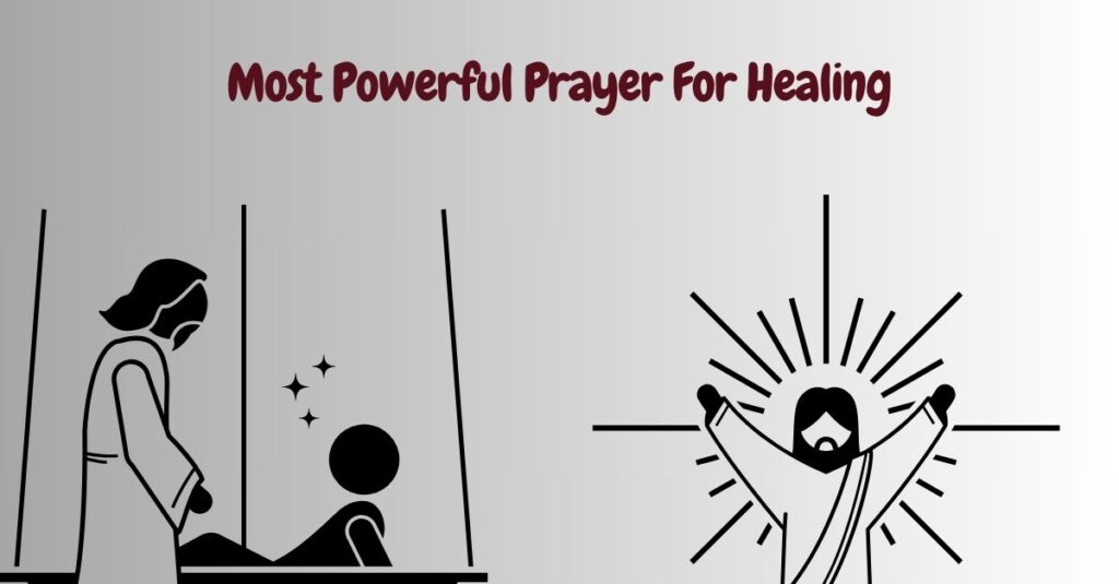 Most Powerful Prayer For Healing