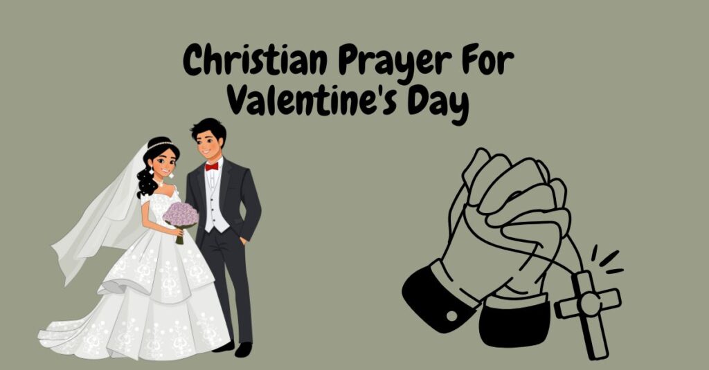 christian prayer for valentine's day (2)