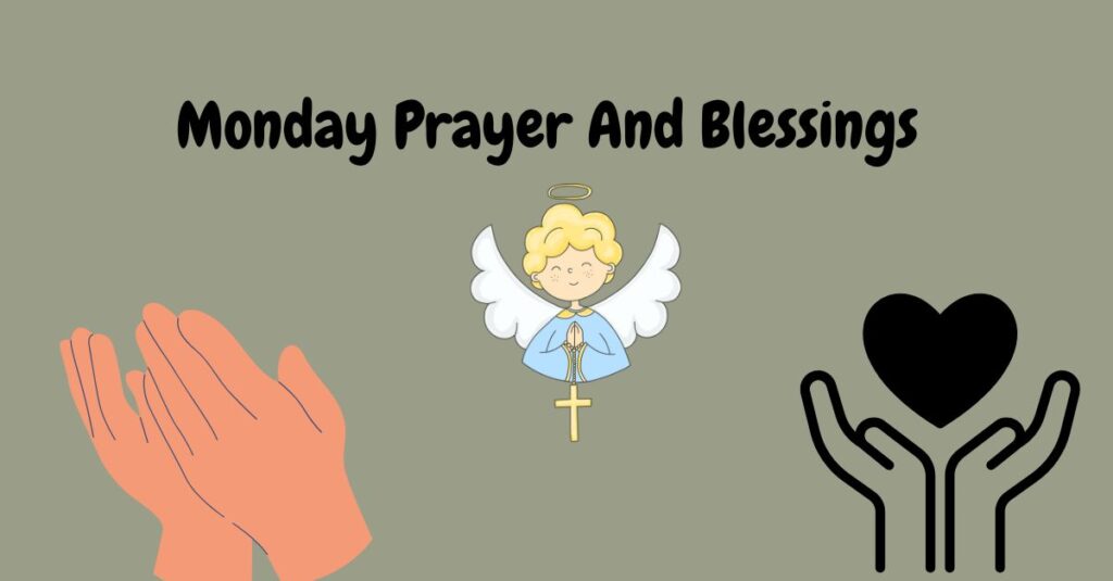 monday prayer and blessings (1)